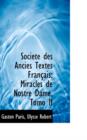 Soci T Des Ancies Textes Fran Ais : Miracles de Nostre Dame, Tomo II - Book
