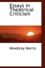 Essays in Theatrical Criticism - Book