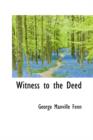 Witness to the Deed - Book