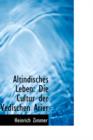 Altindisches Leben : Die Cultur Der Vedischen Arier - Book