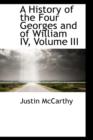A History of the Four Georges and of William IV, Volume III - Book