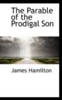 The Parable of the Prodigal Son - Book