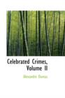 Celebrated Crimes, Volume II - Book