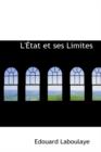 L' Tat Et Ses Limites - Book