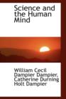Science and the Human Mind - Book