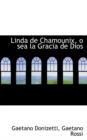 Linda de Chamounix, O Sea La Gracia de Dios - Book