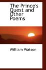 The Prince's Quest and Other Poems - Book