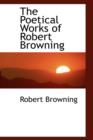 The Poetical Works of Robert Browning - Book