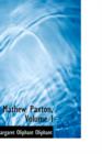 Mathew Paxton, Volume I - Book