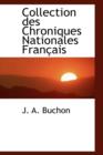 Collection Des Chroniques Nationales Fran Ais - Book