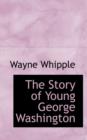 The Story of Young George Washington - Book