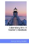 Laboratory Arts : A Teacher's Handbook - Book