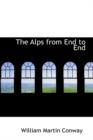 The Alps from End to End - Book