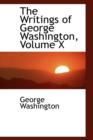 The Writings of George Washington, Volume X - Book