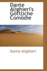 Dante Alighieri's G Ttliche Com Die - Book