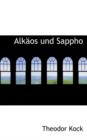Alk OS Und Sappho - Book