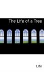 The Life of a Tree - Book