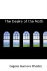 The Desire of the Moth - Book