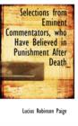 Selections from Eminent Commentators, Who Have Believed in Punishment After Death - Book