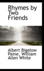 Rhymes by Two Friends - Book
