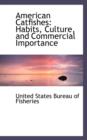 American Catfishes : Habits, Culture, and Commercial Importance - Book