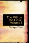 The Mill on the Floss, Volume I - Book