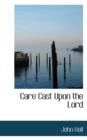 Care Cast Upon the Lord - Book