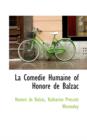 La Com Die Humaine of Honor de Balzac - Book