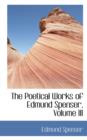 The Poetical Works of Edmund Spenser, Volume III - Book