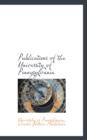Publications of the University of Pennysylvania - Book