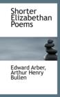 Shorter Elizabethan Poems - Book