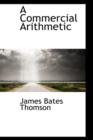 A Commercial Arithmetic - Book
