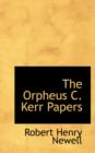 The Orpheus C. Kerr Papers - Book