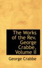 The Works of the REV. George Crabbe, Volume II - Book