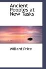 Ancient Peoples at New Tasks - Book