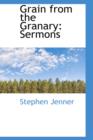 Grain from the Granary : Sermons - Book