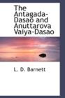 The Antagada-Dasao and Anuttarova Vaiya-Dasao - Book