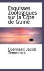 Esquisses Zoologiques Sur La C Te de Guin - Book