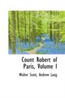 Count Robert of Paris, Volume I - Book
