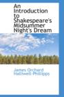An Introduction to Shakespeare's Midsummer Night's Dream - Book