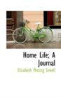 Home Life; A Journal - Book