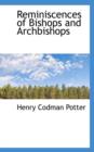 Reminiscences of Bishops and Archbishops - Book