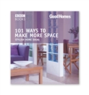 Good Homes: 101 Ways to make more Space (Trade) - Book