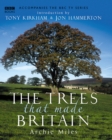 The Trees That Made Britain - Book