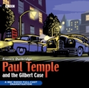 Paul Temple And The Gilbert Case - Book