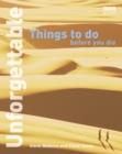Unforgettable Things to do Before you Die - Book