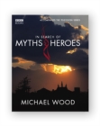 In Search Of Myths And Heroes - Book
