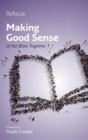Making Good Sense of the Bible Together - Book