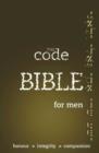 The Code Bible for Men : Honour * Integrity * Compassion - Book