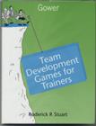 Team Development Games for Trainers - Book